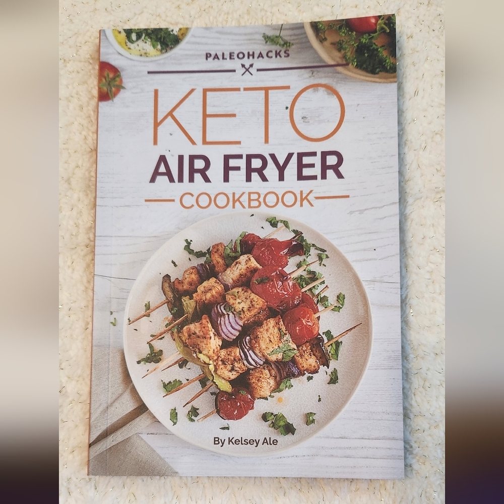 PALEOHACKS Keto Air Fryer Cookbook